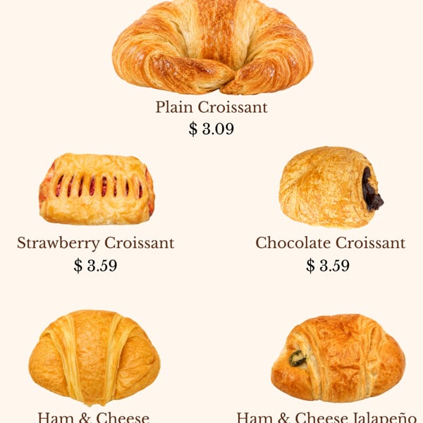 A menu displaying five different croissants: plain, strawberry, chocolate, ham & cheese, and ham & cheese jalapeño.